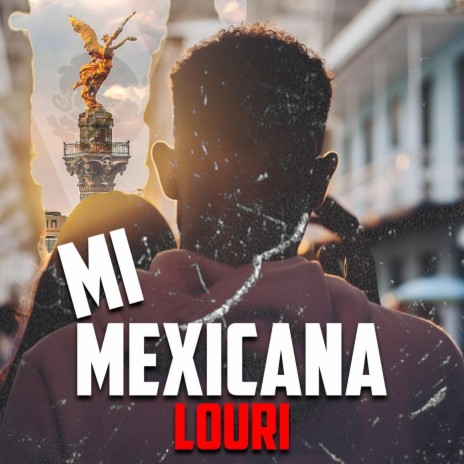 Mi Mexicana | Boomplay Music