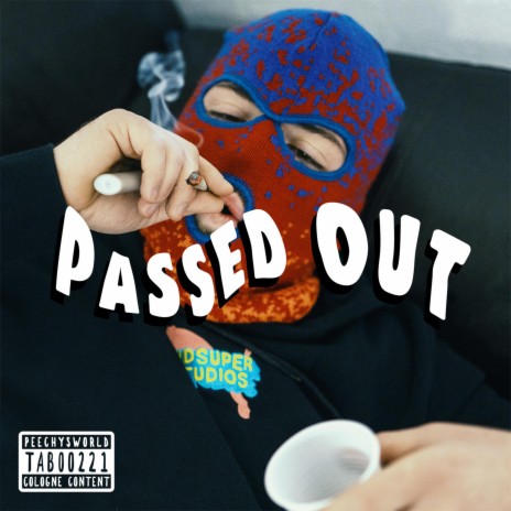 Passed Out | Boomplay Music