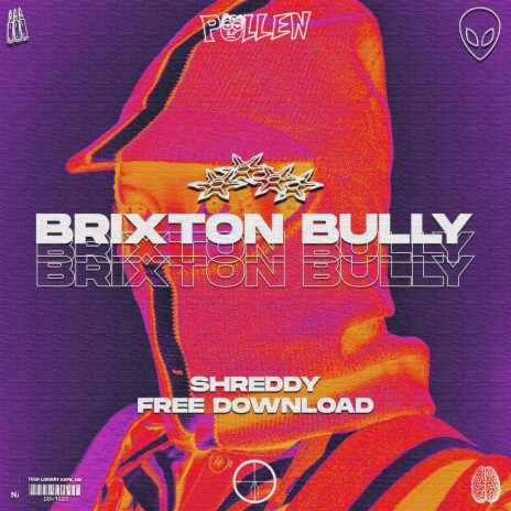 Brixton Bully ft. Pollen Archive