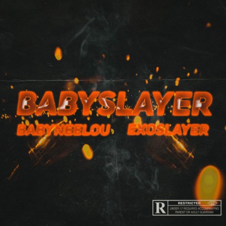 BabySlayer ft. Exoslayer | Boomplay Music