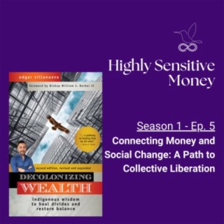 Connecting Money and Social Change: A Path to Collective Liberation