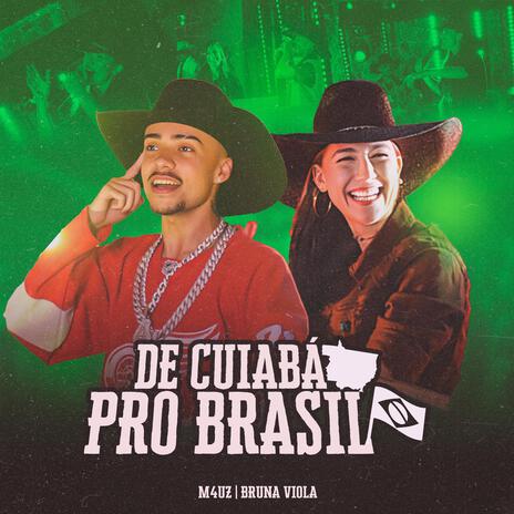 De Cuiabá pro Brasil (Remix) ft. Bruna Viola | Boomplay Music