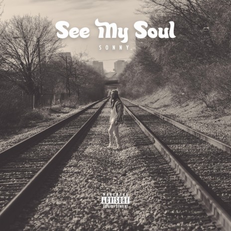 See My Soul | Boomplay Music