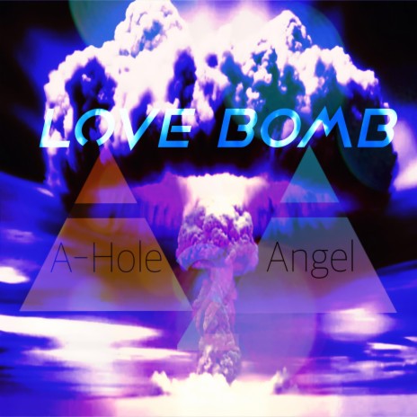 Love Bomb | Boomplay Music