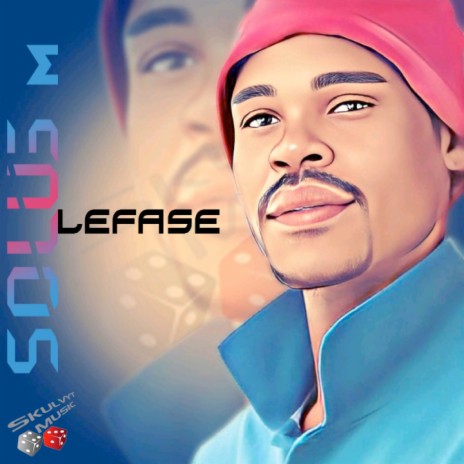 Lefase | Boomplay Music