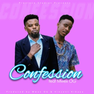 Confession ft. Mwex Og lyrics | Boomplay Music