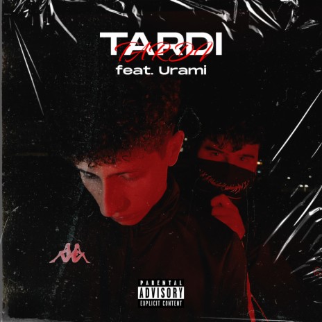 Tardi ft. Urami | Boomplay Music