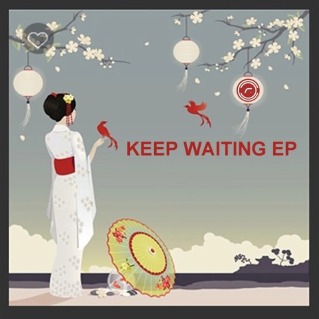 Keep Waiting | Boomplay Music