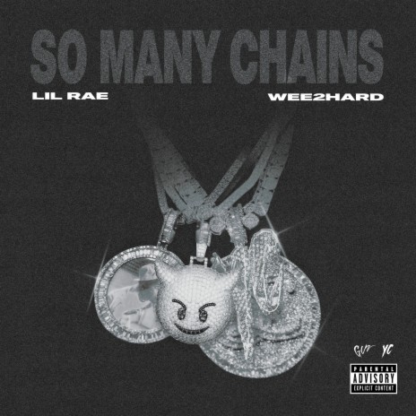 So Many Chains ft. Wee2Hard | Boomplay Music