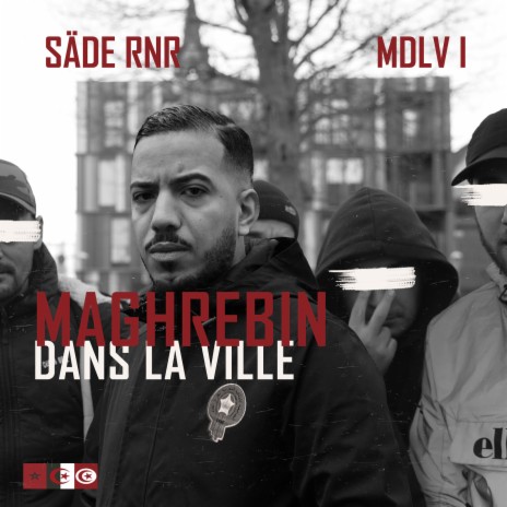 Maghrebin dans la Ville MDLV1 | Boomplay Music