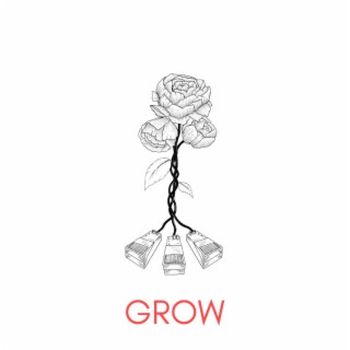 GROW