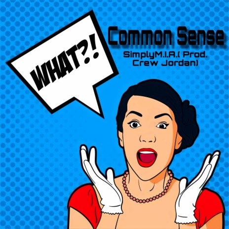 Common Sense(Prod. Crew Jordan) | Boomplay Music