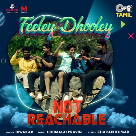 Feeley Dhooley (From Not Reachable) ft. Charan Kumar & Udumalai Pravin | Boomplay Music