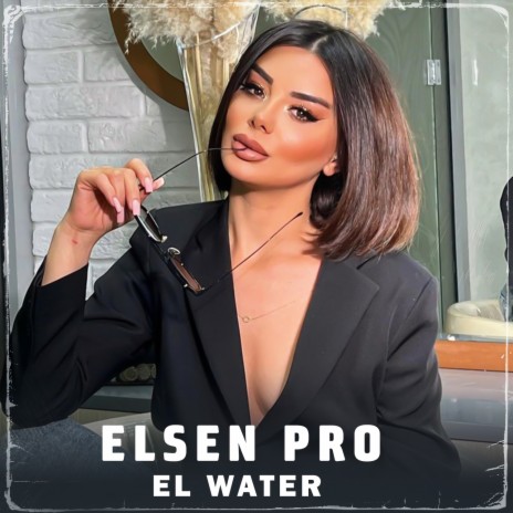 El Water | Boomplay Music