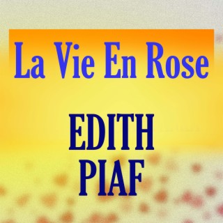 La Vie En Rose