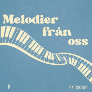 MELODIER FRÅN OSS