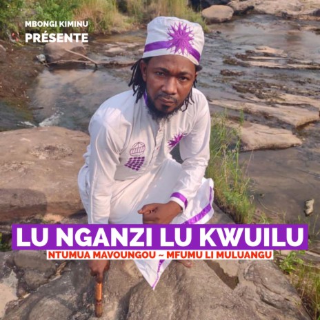 Lu nganzi lu kwuilu | Boomplay Music