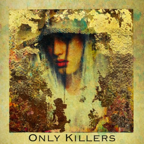 Only Killers (feat. Stranger Cat)