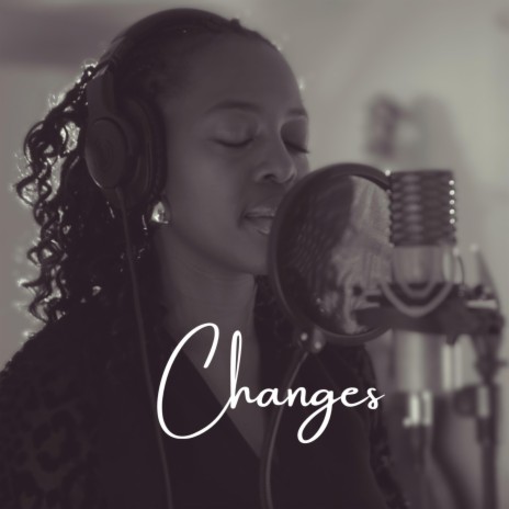 Changes | Boomplay Music