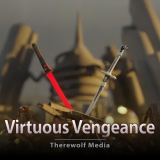 Virtuous Vengeance (Vocal Version)