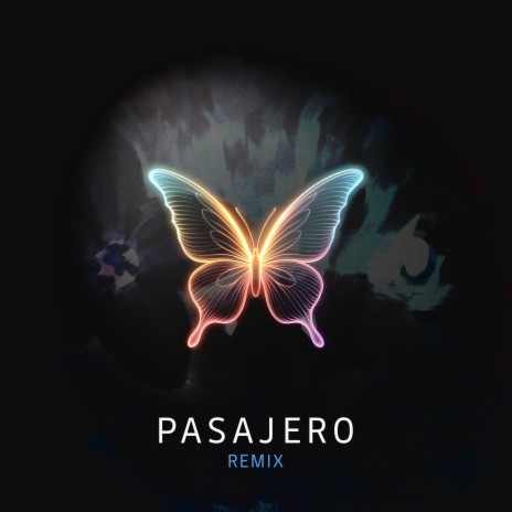 Pasajero (REMIX) ft. Amanda Lun