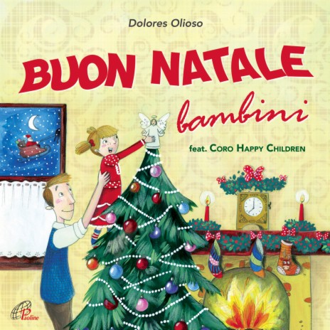 Buon Natale bambini ft. Coro Happy Children | Boomplay Music