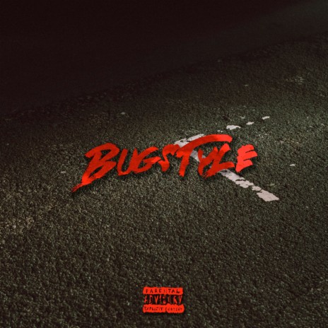 Bugstyle | Boomplay Music