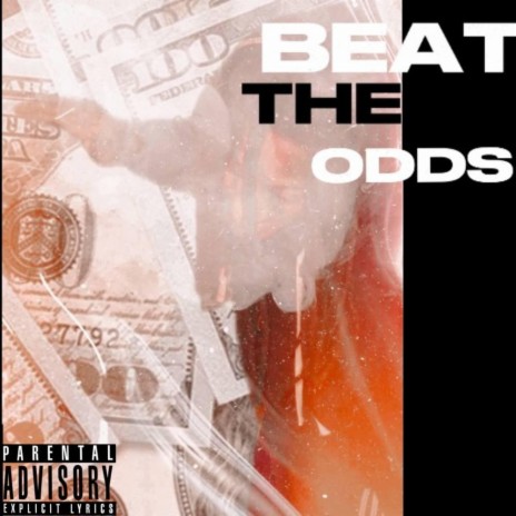 BEAT THE ODDS | Boomplay Music