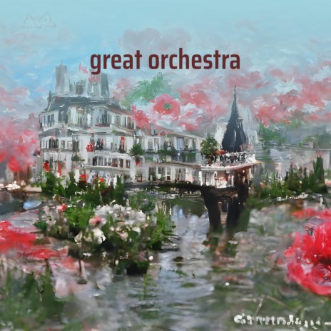 Great Orchestra | Boomplay Music