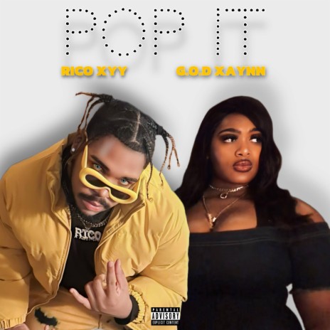Pop It (Sped Up Version) ft. G.O.D Xaynn | Boomplay Music