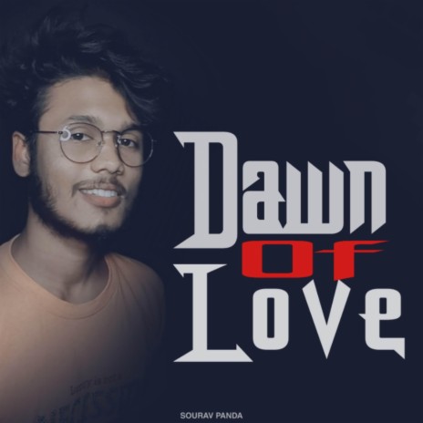 Dawn of Love | Boomplay Music