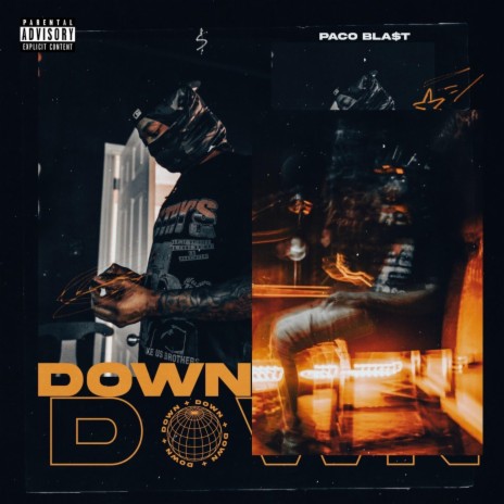 Down -Paco Bla$t | Boomplay Music