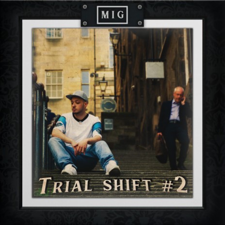 Trial Shift #2