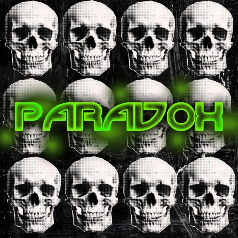 PARADOX | Boomplay Music