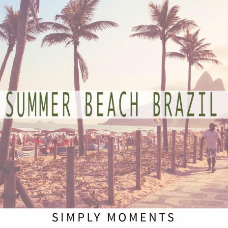 Smooth Bossa Nova Brazil | Boomplay Music