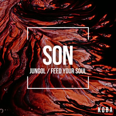 Feed Your Soul | Boomplay Music