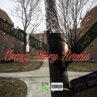 Crazy Story (remix) lyrics | Boomplay Music