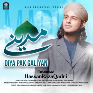 Madine Diya Pak Galiyan