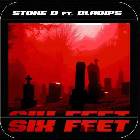SIX FEET ft. Oladips