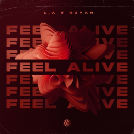 Feel Alive ft. R3YAN | Boomplay Music