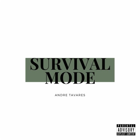 SURVIVAL MODE