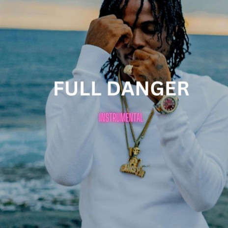 Full Danger (Dancehall Riddim instrumentals)