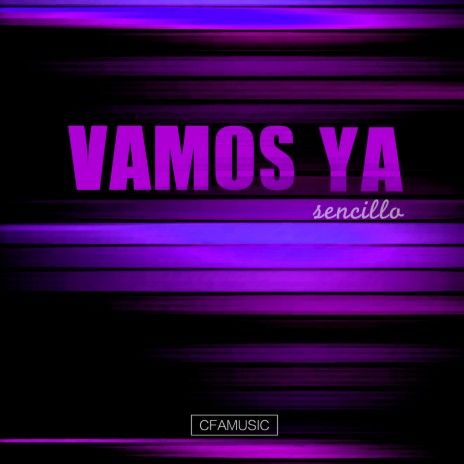 Vamos Ya (feat. Fabian Ojeda) | Boomplay Music