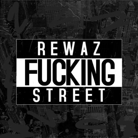 Fucking Street | Boomplay Music