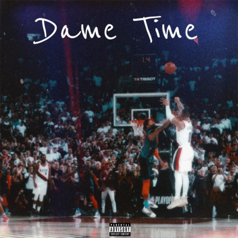 Dame Time ft. Kobeahshii | Boomplay Music