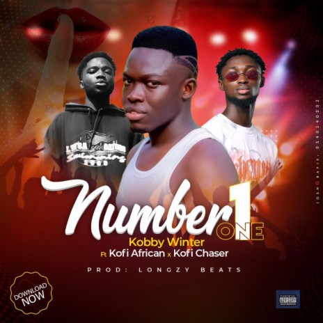 Number one ft. Kofi african x Kofi chaser | Boomplay Music