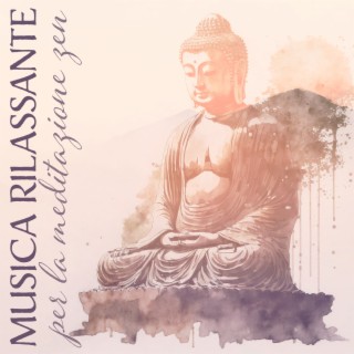 Musica rilassante per la meditazione zen: Strumentale rilassante con il suono della natura