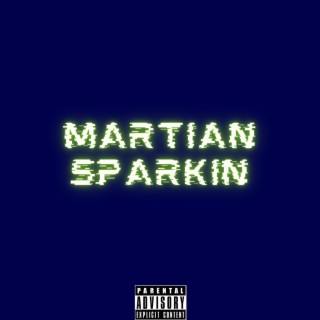 Martian Sparkin