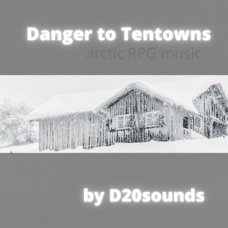 Danger to Ten Towns (inspired by Rime of the Frostmaiden)