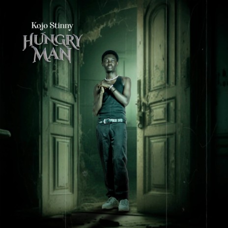 Hungry Man | Boomplay Music